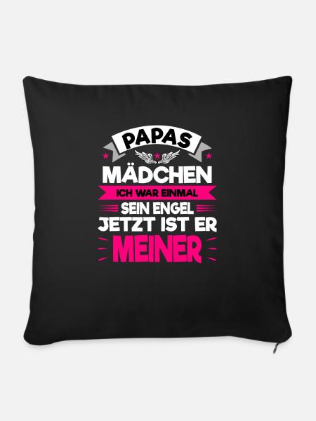 Papas Mädchen Ich war einmal sein engel jetzt ist - Sofakissenbezug 45 x 45 cm - Schwarz