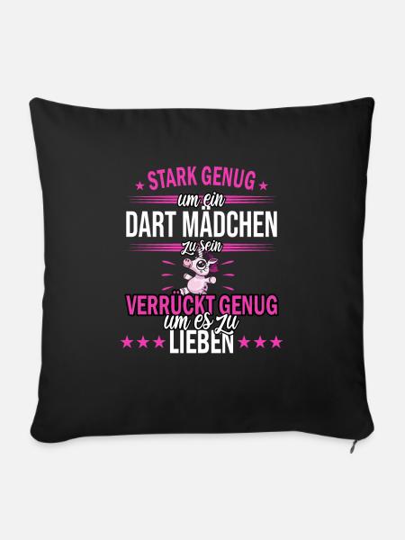 Dart Mädchen | Darts Dartspieler Damen Spruch - Sofakissenbezug 45 x 45 cm - Schwarz