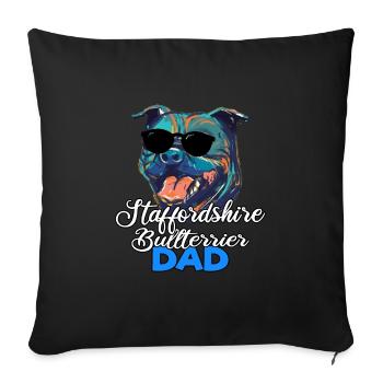 Staffordshire Bullterrier Hund Dad Vater Papa - Sofakissenbezug 45 x 45 cm - Schwarz - Vorne