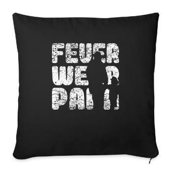 Feuerwehr Papa Feuerwehrmann Feuerwehrauto Vater - Sofakissenbezug 45 x 45 cm - Schwarz - Vorne