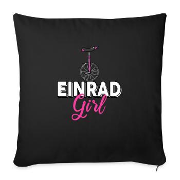 Einrad Mädchen Radsport Einräder Girl - Sofakissenbezug 45 x 45 cm - Schwarz - Vorne