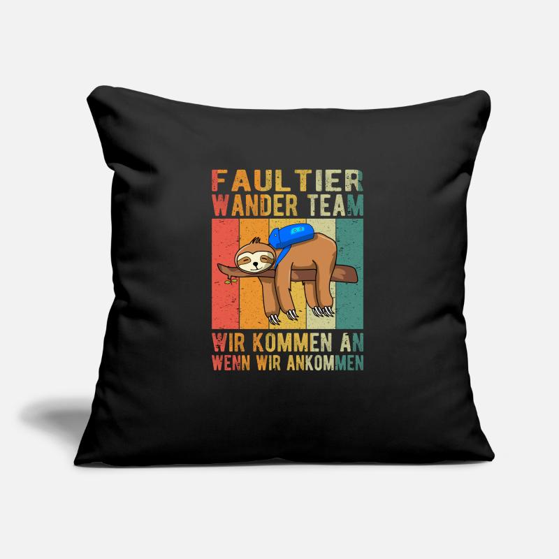 We Will Get There When We Get There | Faultier Sofakissenbezug 45 x 45 cm