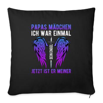 Papas Mädchen Ich War Einmal Sein Engel - Sofakissenbezug 45 x 45 cm - Schwarz - Vorne