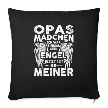 Opas Mädchen Ich War Einmal Sein Engel - Sofakissenbezug 45 x 45 cm - Schwarz - Vorne