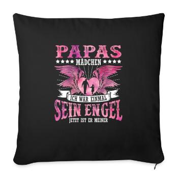 Papas Mädchen Ich War Einmal Sein Engel - Sofakissenbezug 45 x 45 cm - Schwarz - Vorne