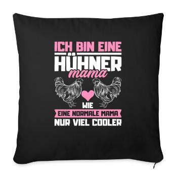 Hühner Mama chicken mom Bauernhof Hühnerstall - Sofakissenbezug 45 x 45 cm - Schwarz - Vorne