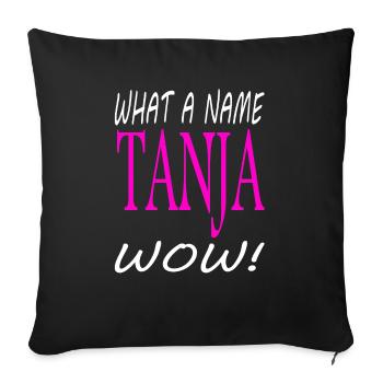 Je m’appelle Tanja mon nom est Tanja Girl Gift Idea - Housse de coussin décorative 45 x 45 cm - noir - Devant