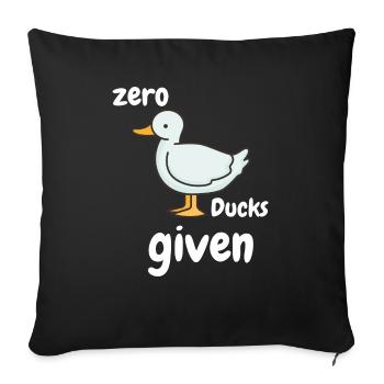 Zero Ducks a donné un dicton drôle - Housse de coussin décorative 45 x 45 cm - noir - Devant