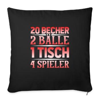 Bierpong Bier Pong Beerpong Beer Pong Trinkspiel - Sofakissenbezug 45 x 45 cm - Schwarz - Vorne
