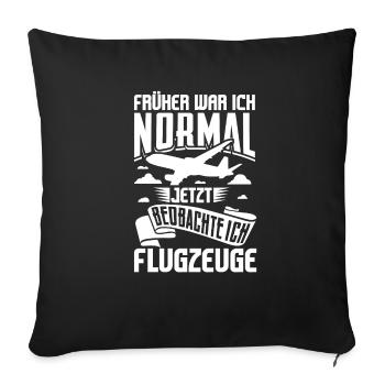 Planespotter Flugzeug Planespotting Flughafen - Sofakissenbezug 45 x 45 cm - Schwarz - Vorne