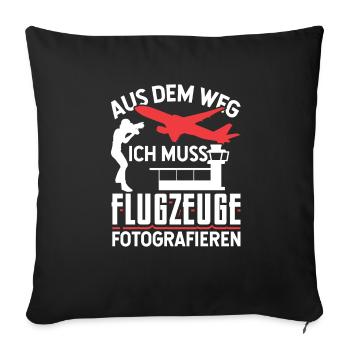 Planespotter Flugzeug Planespotting Flughafen - Sofakissenbezug 45 x 45 cm - Schwarz - Vorne