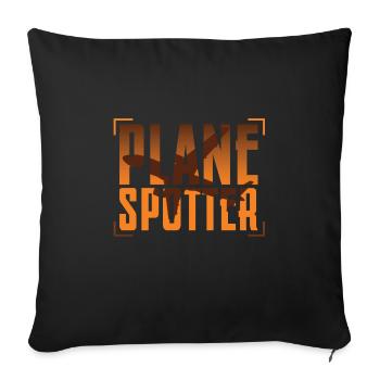 Planespotter Planespotting Aircraft - Sofa pillowcase 17,3'' x 17,3'' (45 x 45 cm) - black - Front