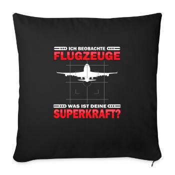 Planespotter Flugzeug Planespotting Flughafen - Sofakissenbezug 45 x 45 cm - Schwarz - Vorne