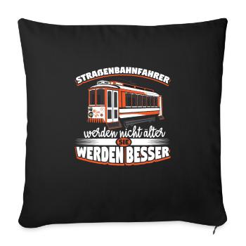 Straßenbahn Straßenbahnfahrer S-Bahn - Sofakissenbezug 45 x 45 cm - Schwarz - Vorne
