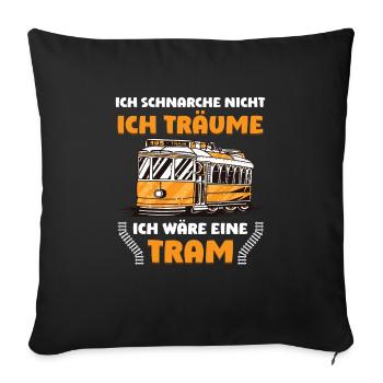 Straßenbahn Straßenbahnfahrer Tram Trambahn - Sofakissenbezug 45 x 45 cm - Schwarz - Vorne