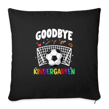 Goodbye Kindergarten Fußball Schultüte - Sofakissenbezug 45 x 45 cm - Schwarz - Vorne