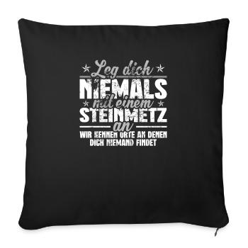 Steinmetz Wir kennen Orte Steinhauer - Sofakissenbezug 45 x 45 cm - Schwarz - Vorne