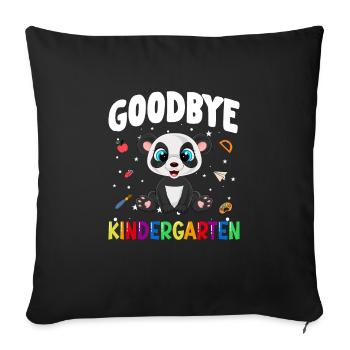 Goodbye Kindergarten Panda Einschulung Schule - Sofakissenbezug 45 x 45 cm - Schwarz - Vorne