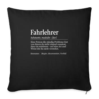Fahrlehrer Definition Duden Fahrschule - Sofakissenbezug 45 x 45 cm - Schwarz - Vorne