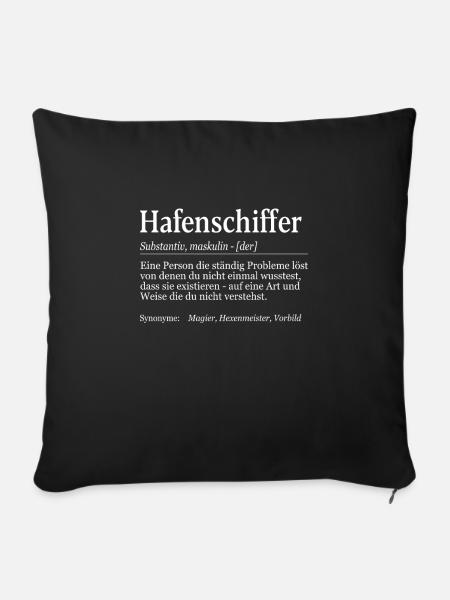 Hafenschiffer Definition - Sofakissenbezug 45 x 45 cm - Schwarz