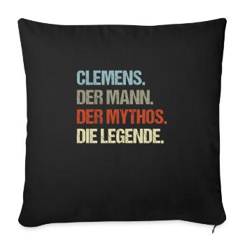 Clemens der Mann der Mythos die Legende - Sofakissenbezug 45 x 45 cm - Schwarz - Vorne