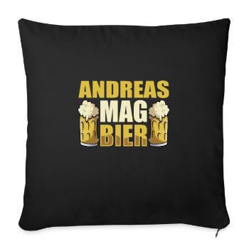 Andreas mag Bier Name Geburtstag - Sofakissenbezug 45 x 45 cm - Schwarz - Vorne