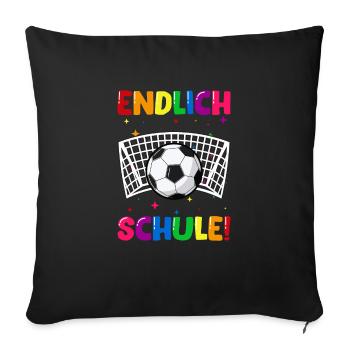 Endlich Schule Fußball Einschulung Schulkind - Sofakissenbezug 45 x 45 cm - Schwarz - Vorne