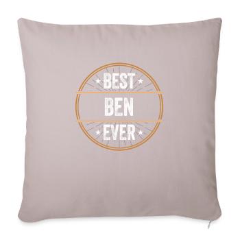 Best Ben Ever Vorname Name Geschenk - Sofakissenbezug 45 x 45 cm - helles Taupe - Vorne