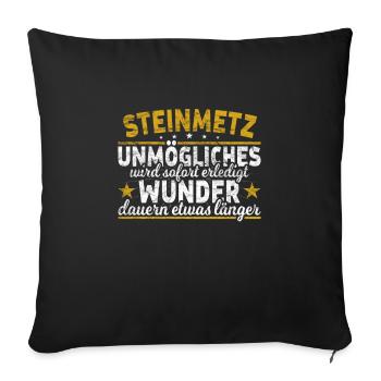 Steinmetz Unmögliches sofort Wunder Steinhauer - Sofakissenbezug 45 x 45 cm - Schwarz - Vorne