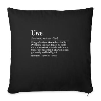 Uwe Definition Namenstag Geburtstag Name - Sofakissenbezug 45 x 45 cm - Schwarz - Vorne