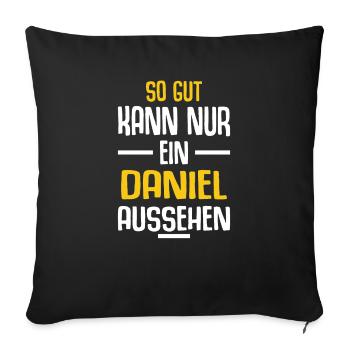 Daniel Vorname Name Geburtstag - Sofakissenbezug 45 x 45 cm - Schwarz - Vorne