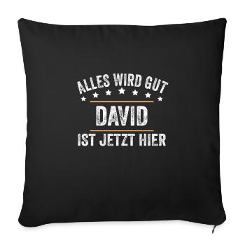 David Vorname Name Geburtstag - Sofakissenbezug 45 x 45 cm - Schwarz - Vorne