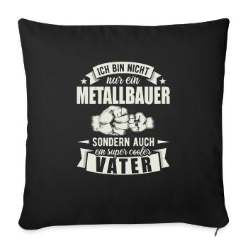 Metallbauer - Sofakissenbezug 45 x 45 cm - Schwarz - Vorne