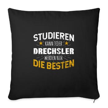 Drechsler Studiere kann jeder - Sofakissenbezug 45 x 45 cm - Schwarz - Vorne