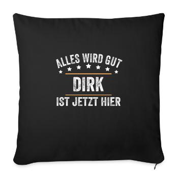 Dirk Vorname Name Geburtstag - Sofakissenbezug 45 x 45 cm - Schwarz - Vorne