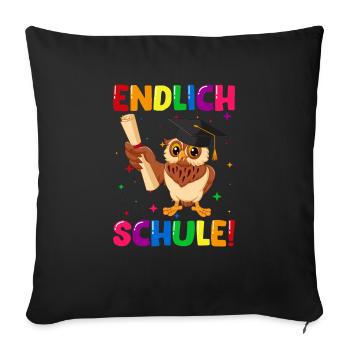 Endlich Schule Eule Einschulung Schulkind - Sofakissenbezug 45 x 45 cm - Schwarz - Vorne