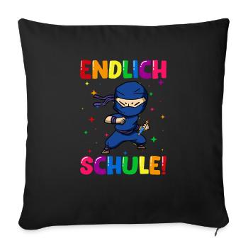 Endlich Schule Ninja Einschulung Schulkind - Sofakissenbezug 45 x 45 cm - Schwarz - Vorne