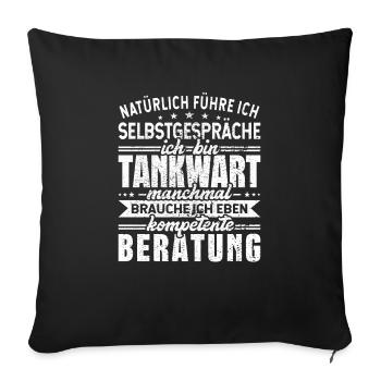 Tankwart Selbstgespräche Tankstelle - Sofakissenbezug 45 x 45 cm - Schwarz - Vorne