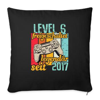 Level 6 freigeschaltet legendär seit 2017 - Sofakissenbezug 45 x 45 cm - Schwarz - Vorne