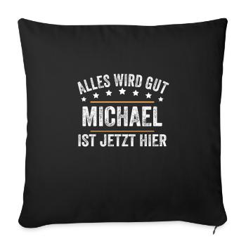 Michael Vorname Name Geburtstag - Sofakissenbezug 45 x 45 cm - Schwarz - Vorne