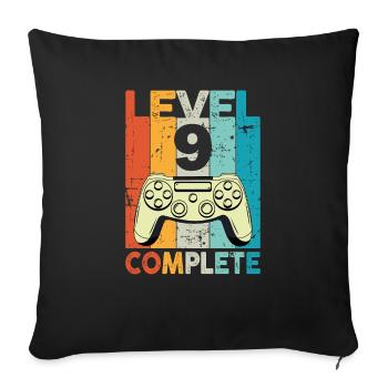 Level 9 Complete Gaming Geburtstag - Sofakissenbezug 45 x 45 cm - Schwarz - Vorne