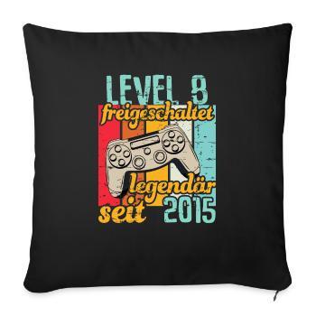 Level 8 freigeschaltet legendär seit 2015 - Sofakissenbezug 45 x 45 cm - Schwarz - Vorne