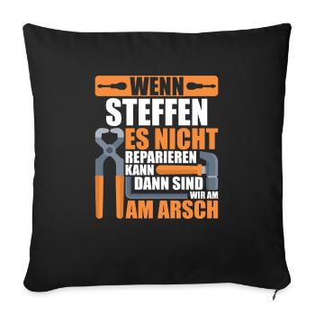 Vorname STeffen Name Geburtstag Geschenk - Sofakissenbezug 45 x 45 cm - Schwarz - Vorne