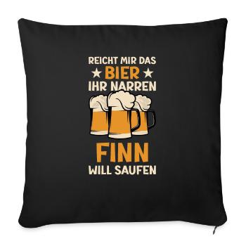 Reicht mir das Bier Finn Saufen Namen - Sofakissenbezug 45 x 45 cm - Schwarz - Vorne