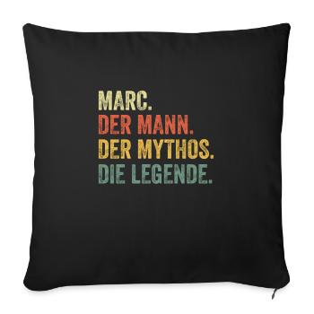 Marc Mann Mythos Legende Vorname Name - Sofakissenbezug 45 x 45 cm - Schwarz - Vorne