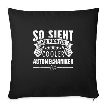 Automechaniker So sieht ein richtig cooler aus - Sofakissenbezug 45 x 45 cm - Schwarz - Vorne