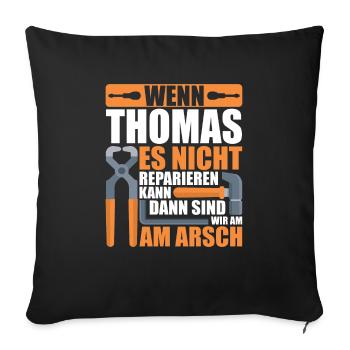 Vorname Thomas Name Geburtstag Geschenk - Sofakissenbezug 45 x 45 cm - Schwarz - Vorne