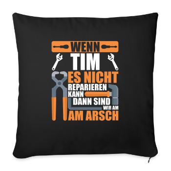 Vorname Tim Name Geburtstag Geschenk - Sofakissenbezug 45 x 45 cm - Schwarz - Vorne