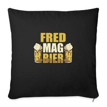 Fred mag Bier Name Geburtstag - Sofakissenbezug 45 x 45 cm - Schwarz - Vorne