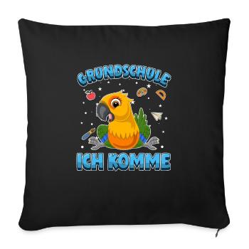 Grundschule ich komme Einschulung Papagei - Sofakissenbezug 45 x 45 cm - Schwarz - Vorne